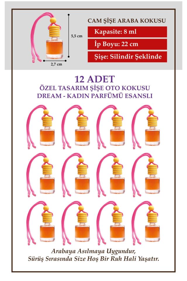 DREAM KADIN PARFÜMÜ 12 Lİ CAM ŞİŞEDE OTO KOKUSU VE OTO AKSESUARI