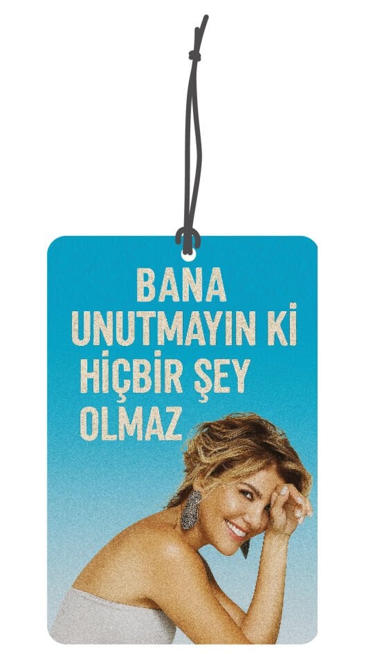 ByMeyla Gülben Abla Bana Hiçbir Şey Olmaz Görselli Çift Yönlü Dekoratif Oto Kokusu ve Oto Aksesuarı
