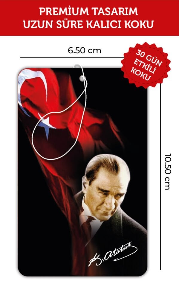 GAZİ MUSTAFA KEMAL ATATÜRK GÖRSELLİ VE İMZALI DEKORATİF OTO KOKUSU VE AKSESUARI