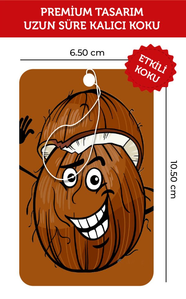 SEVİMLİ HİNDİSTAN CEVİZİ GÖRSELLİ VE HİNDİSTAN CEVİZİ ESANSLI OTO KOKUSU VE AKSESUARI